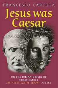 Cover of "Jesus Was Caesar"